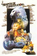 Película Tiempos de constitución