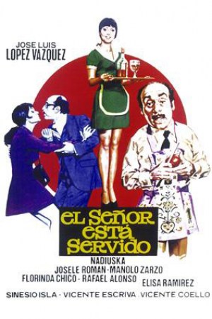 El señor está servido El señor está servido