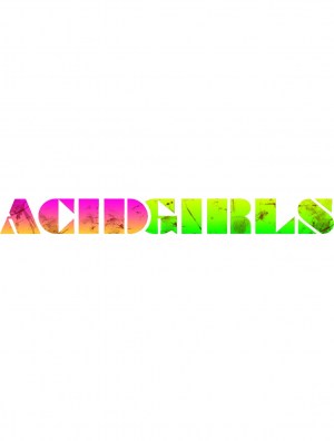 Acid Girls