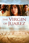 Película The Virgin of Juarez