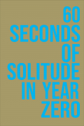 Película 60 Seconds of Solitude in Year Zero
