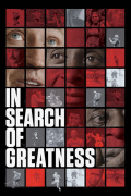 Película In Search of Greatness