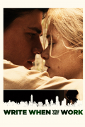 Película Write When You Get Work