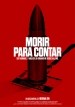 Morir para contar