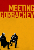 Película Meeting Gorbachev