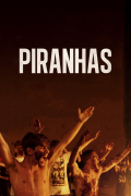 Película Piranhas