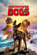 Película Superpower Dogs
