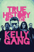 Película True History of the Kelly Gang