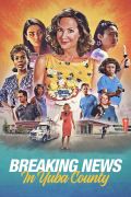 Película Breaking News in Yuba County