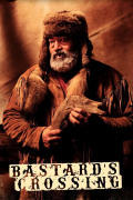 Película Bastard's Crossing