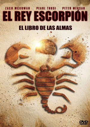 El Rey Escorpión: El libro de las almas