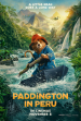 Paddington 3: Aventura en la Selva