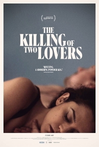 The Killing of Two Lovers The Killing of Two Lovers
