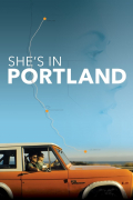 Película She's in Portland