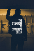 Película The Standoff at Sparrow Creek