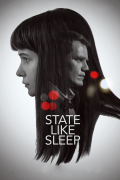 Película State Like Sleep