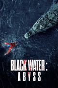 Película Black Water: Abyss