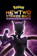 Película Pokemon the Movie: Mewtwo Strikes Back Evolution