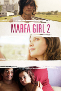 Película Marfa Girl 2