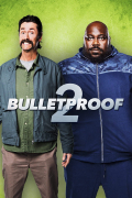 Película Bulletproof 2