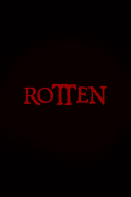 Película Rotten