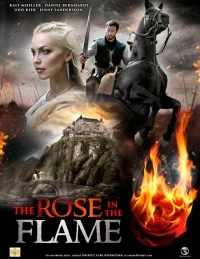 Película The Rose in the Flame
