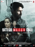 Película Batti Gul Meter Chalu