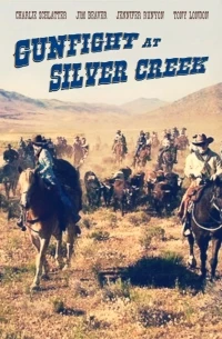 Gunfight at Silver Creek