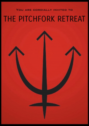The Pitchfork Retreat