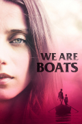 Película We Are Boats