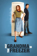 Película Put Grandma in the Freezer