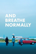 Película And Breathe Normally