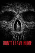 Película Don't Leave Home