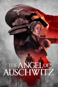 Película The Angel of Auschwitz