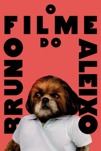 Bruno Aleixo - O Filme