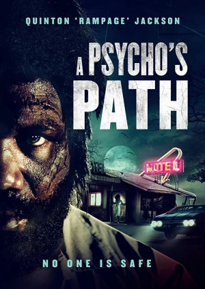 A Psycho's Path A Psycho's Path