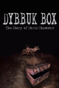 Película Dybbuk Box: The Story of Chris Chambers