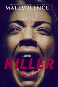 Película Malevolence 3: Killer