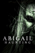 Película Abigail Haunting