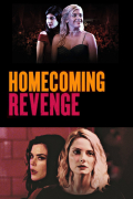 Película Homecoming Revenge