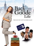 Película Back to the Goode Life