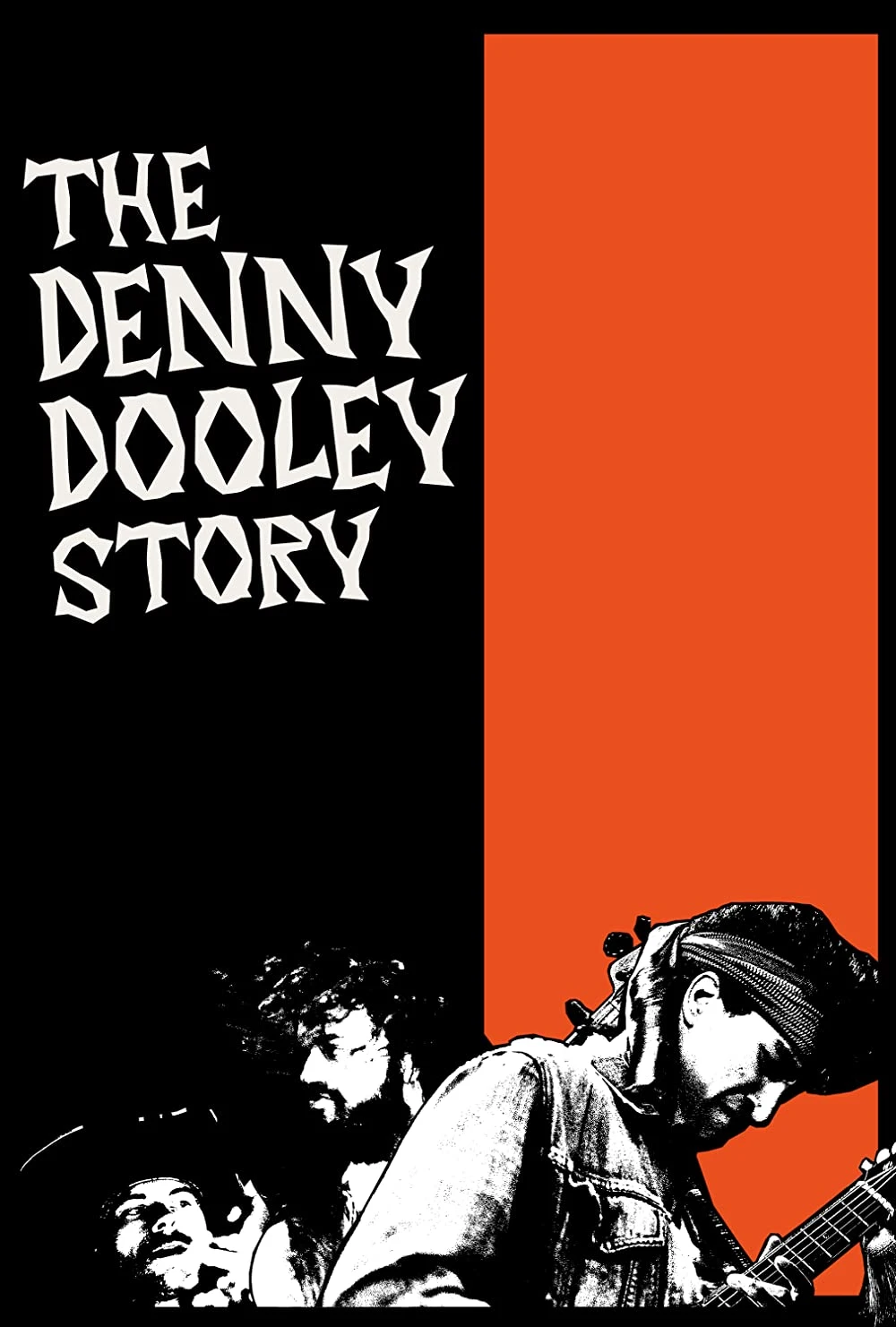 The Denny Dooley Story
