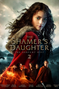 Película The Shamer's Daughter 2: The Serpent Gift