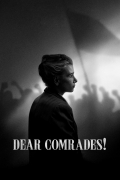 Película Dear Comrades!