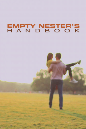 Empty Nester's Handbook Empty Nester's Handbook