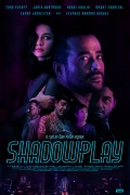 Shadowplay