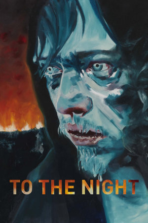 To the Night To the Night