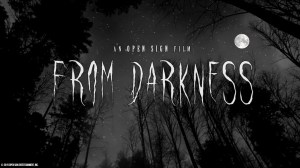 From Darkness