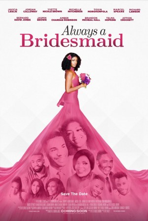 Always a Bridesmaid