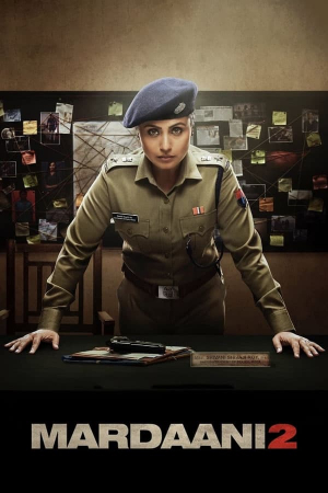 Mardaani 2